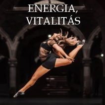 Energizálók, Fizikai, szellemi erőnlét