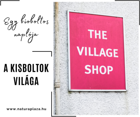 A kisboltok világa - miért fontos a támogatásod?